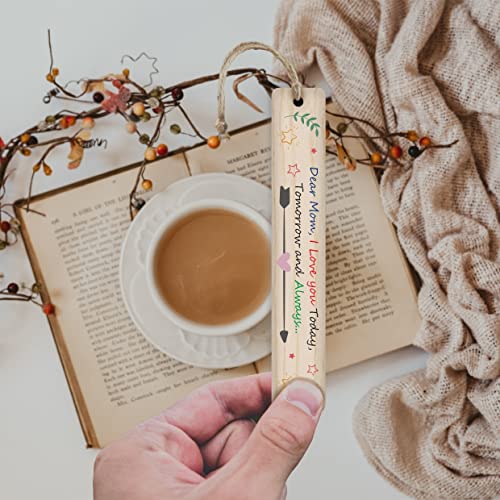 Wooden & Antique - Dear Mom, I Love You Today, Tomorrow and Always. Wooden Bookmarks, Custom Wooded Signed Bookmarks for Women, Book Markers for Men, Bookmarks for Book Lovers.…