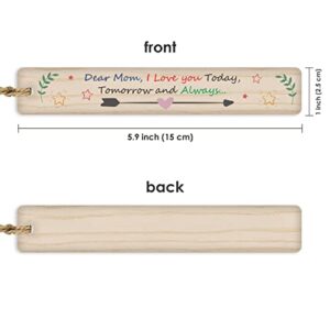 Wooden & Antique - Dear Mom, I Love You Today, Tomorrow and Always. Wooden Bookmarks, Custom Wooded Signed Bookmarks for Women, Book Markers for Men, Bookmarks for Book Lovers.…