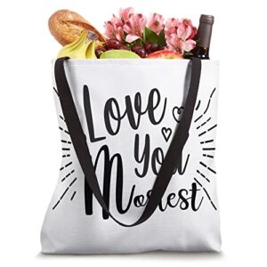 Cursive Handwriting Happy Valentines Day Love You Mostest Tote Bag