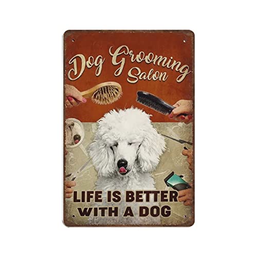 WZVZGZ Vintage Wall Metal Poster Dog Salon Tin Sign, Dog Grooming Salon Farmhouse Sign Country Farm Kitchen Wall Home Garden Decor Art Signs Garage Decoration 8x12 Inch Wall Art Sign Wall Decor