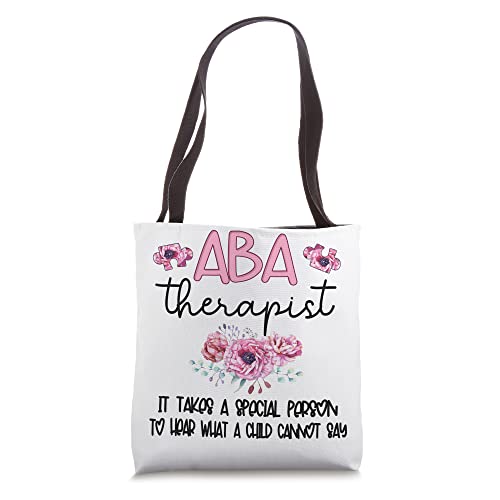 ABA Therapist Applied Behavior Analysis Therapist Tote Bag