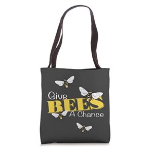 give bees a chance beekeeping tote bag