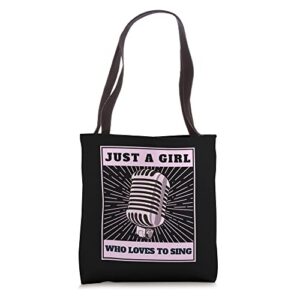 just a girl who loves to sing vocalist choir tote bag