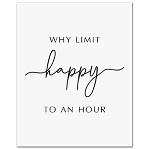 Why Limit Happy To An Hour, Office Wall Art, Bar Wall Art, Bar Signs, Funny Wall Decor, Restaurant Decor, Farmhouse Wall Decor, Home Bar Decor, 8x10 inch - UNFRAMED