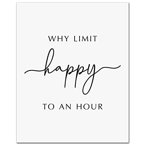 Why Limit Happy To An Hour, Office Wall Art, Bar Wall Art, Bar Signs, Funny Wall Decor, Restaurant Decor, Farmhouse Wall Decor, Home Bar Decor, 8x10 inch - UNFRAMED