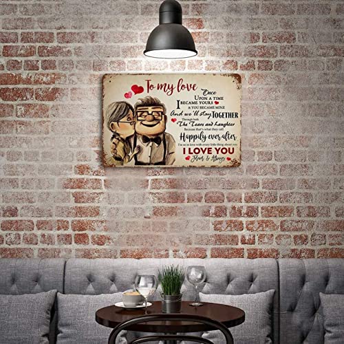 VIOFLOW Vintage Metal Tin Sign Carl and Ellie to My Love Once Upon A Time I Became Yours I Love You Valentine's Day Sign Funny Novelty Kitchen Bar Garage Home Decor Wall Art Tin Signs 8X12 Inches