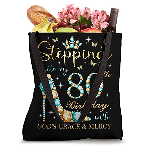 Stepping Into My 80th Birthday With God's Grace and Mercy Tote Bag