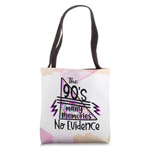 the 90’s many memories made in the 90’s generation 90s bday tote bag