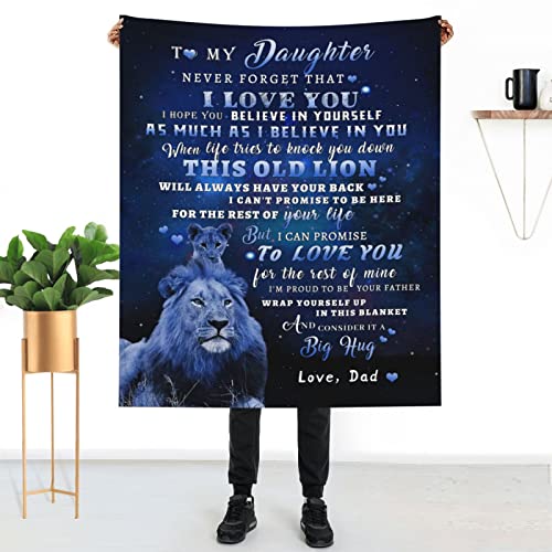 TGRUIHM to My Daughter Blanket from Dad, Lion Blanket to My Daughter, Christmas Birthday Gifts for My Daughter Super Soft Cozy Flannel Throw Blanket for Bed Sofa 50"x60"