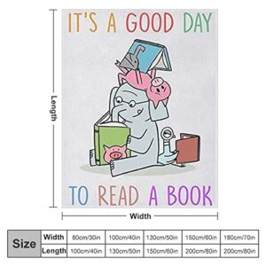 It's A Good Day to Read A Book Elephant and Piggie Blanket Soft Flannel Throw Blanket Gifts for Boys Girls Adults Comfy Cozy Couch Travel Blankets for Living Room, 40X50 Inches