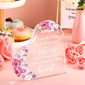 Sisters Gifts from Sister Acrylic Heart Keepsake Plaque for Sister Side by Side or Miles Apart Gift Sister in Law Gifts Inspiring Paperweight Gift Sister Gift for Birthday Wedding (Floral)