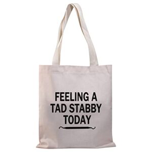 bdpwss dentist tote bag for women dentist gift feeling a tad stabby today funny dental hygienist assistant gift (felling tab stabby tg)