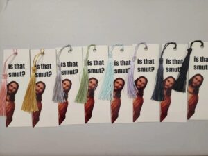 multi color bookmarks, peeking jesus, is that smut?, bookmark gift (no tassel)