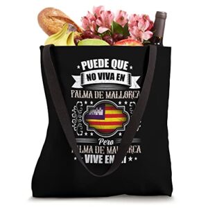 Palma de Mallorca vive en mí Tote Bag