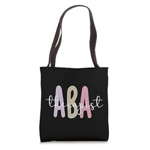 aba therapist appreciation applied behavior analysis tote bag