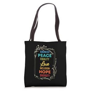 diversity equality love peace human rights social justice tote bag