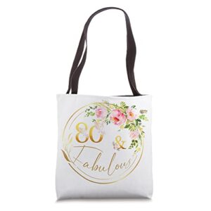 80 and fabulous birthday gifts fabulous 80 years old tote bag