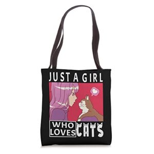 just a girl who loves cats cat lover cute girls cat tote bag