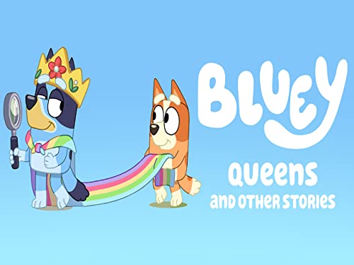 Bluey, Queens and Other Stories