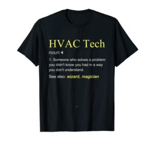hvac tech definition technician funny cool t-shirt