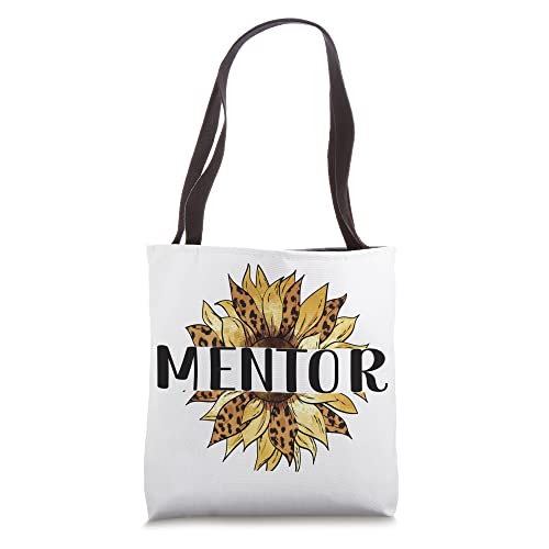 Mentor Sunflower Personal Mentor Appreciation Tote Bag