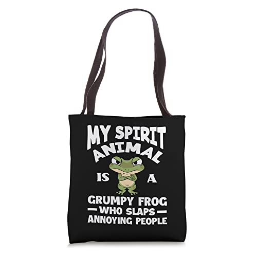 My Spirit Animal Is A Grumpy Frog Lover Funny Frog Tote Bag