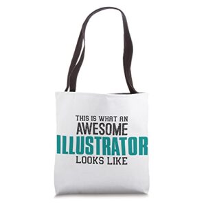 this is what an awesome illustrator looks like gift designer tote bag
