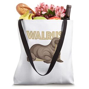 Walrus Whisperer Mammal Animals Marine Biologists Walruses Tote Bag