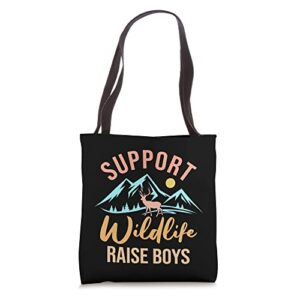 support wildlife raise boys sons funny mom dad wild one deer tote bag