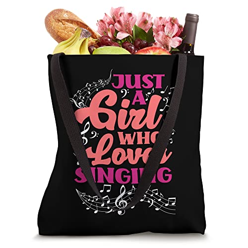 Just A Girl Who Loves Singing Womens Singer Funny Singing Tote Bag