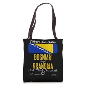 i have two titles bosnian and grandma bosnia tote bag