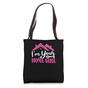 real estate agent house broker – i’m your home girl tote bag