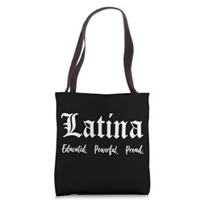 latina educated powerful proud tote bag