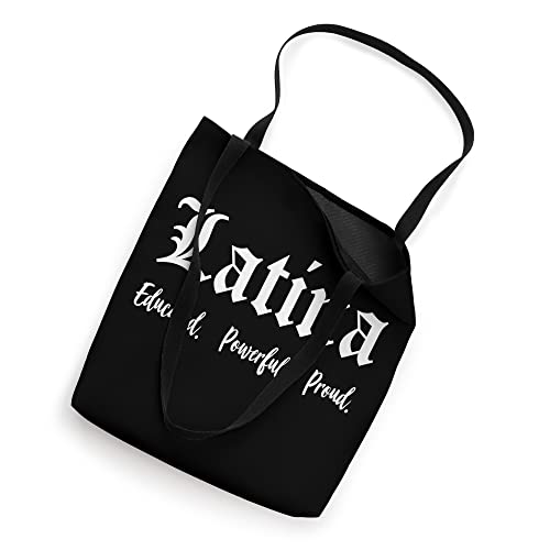 Latina Educated Powerful Proud Tote Bag