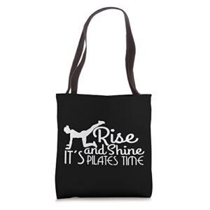 rise and shine its pilates time gifts gifts for women ideas tote bag