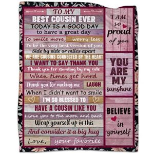 to my cousin throw blanket cousin gifts for women valentine’s day birthday gifts blankets for cousin soft warm for fall winter spring 50″x60″