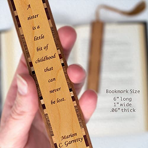 Sister Childhood Quote by Marion Garretty Engraved on Wooden Bookmark with Tassel - Also Available with Personalization - Made in The USA