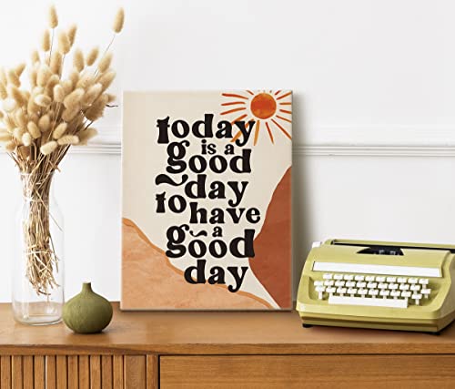 Today is A Good Day to Have A Good Day Canvas Wall Art, Boho Decor Inspirational Quote Canvas Prints Poster Wall Art, Canvas Wall Art for Home Decor, Motivational Quote Home Office Size 12x15