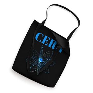 Cern July 5th 2022 God Particle Tote Bag