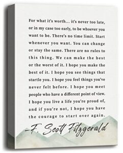 canvas wall art inspirational motivational quote decor, f. scott fitzgerald – for what it’s worth- canvas prints poster wall art for men and women home, school & office under, size 12×15