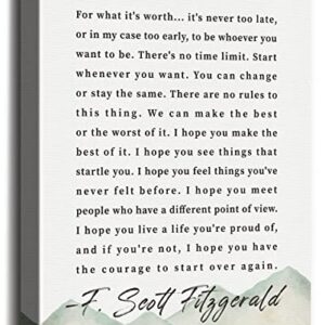 Canvas Wall Art Inspirational Motivational Quote Decor, F. Scott Fitzgerald - For What It's Worth- Canvas Prints Poster Wall Art for Men and Women Home, School & Office Under, Size 12x15