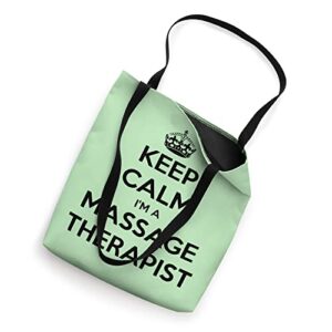 Keep Calm I Am A Massage Therapist Black Text Tote Bag