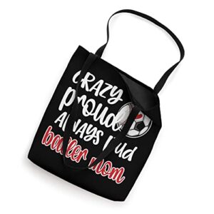 Crazy Proud Soccer Baseball Player Mom Ball Mother Tote Bag