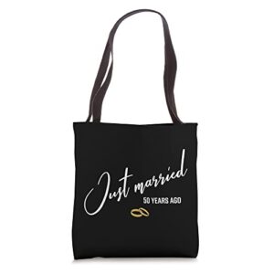 Just married 50 Years Ago Funny 50th Wedding Anniversary Tote Bag