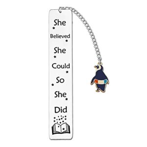 she believe she could so she did bookmark inspirational graduation gift animal bookmark animal lovers gift book lover gift (penguin bookmarks)