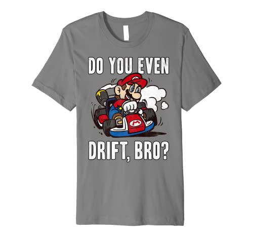 Nintendo Mario Kart Do You Even Drift Bro Premium T-Shirt