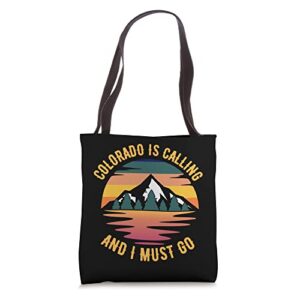 colorado is calling and i must go vintage mountains hiking tote bag