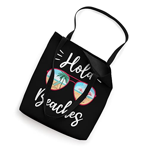 Hola Beaches Tropical Summer Vacay Funny Summer Tote Bag