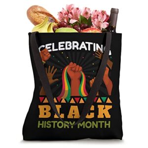 Celebrating Black History Month Black History Tote Bag