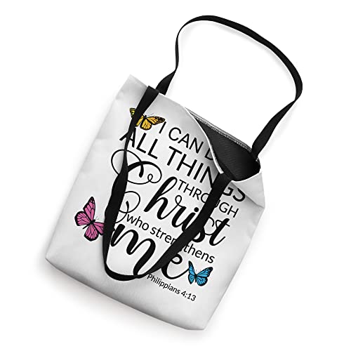 I Can Do All Things Through Christ Who Strengthens Me Tote Bag